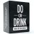 Do or Drink Party Card Game